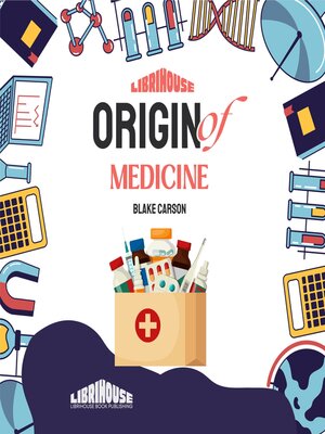 cover image of Origin of Medicine